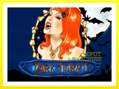 ゲーム機 Dark Thirst - お金のためのゲーム