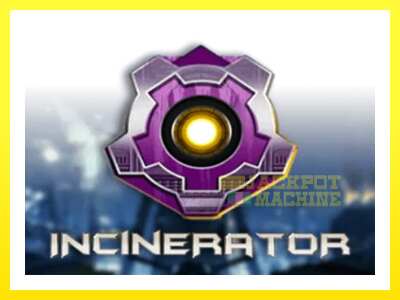 ゲーム機 Incinerator - お金のためのゲーム