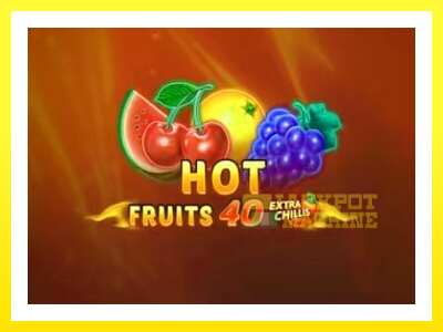 ゲーム機 Hot Fruits 40 Extra Chillis - お金のためのゲーム