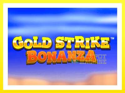 ゲーム機 Gold Strike Bonanza - お金のためのゲーム