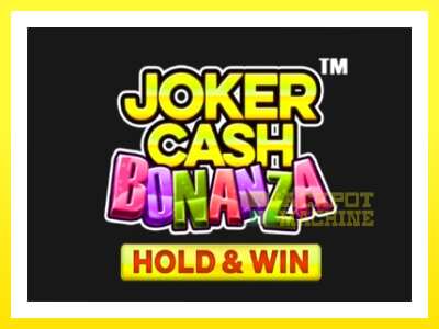 ゲーム機 Joker Cash Bonanza - Hold & Win - お金のためのゲーム