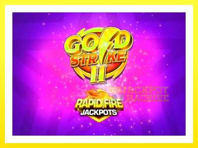 ゲーム機 Gold Strike II Rapid Fire Jackpots - お金のためのゲーム