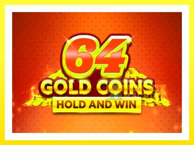 ゲーム機 64 Gold Coins Hold and Win - お金のためのゲーム