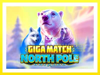 ゲーム機 Giga Match North Pole - お金のためのゲーム