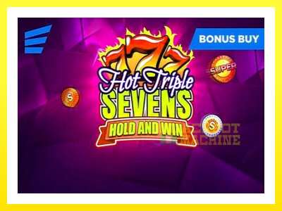 ゲーム機 Hot Triple Sevens Hold & Win - お金のためのゲーム