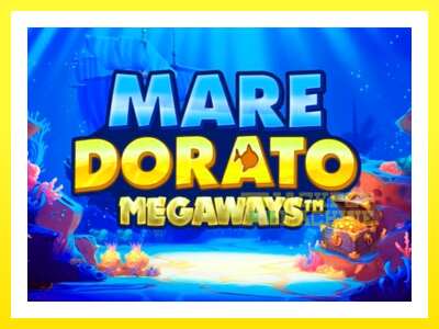 ゲーム機 Mare Dorato Megaways - お金のためのゲーム