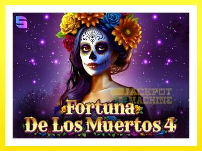 ゲーム機 Fortuna De Los Muertos 4 - お金のためのゲーム