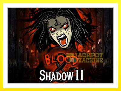 ゲーム機 Blood & Shadow II - お金のためのゲーム