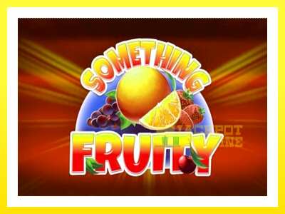 ゲーム機 Something Fruity - お金のためのゲーム