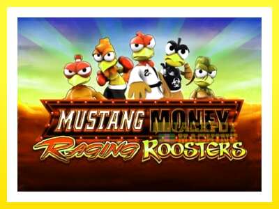 ゲーム機 Mustang Money Raging Roosters - お金のためのゲーム