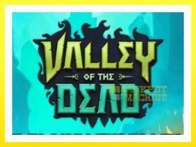 ゲーム機 Valley of the Dead - お金のためのゲーム