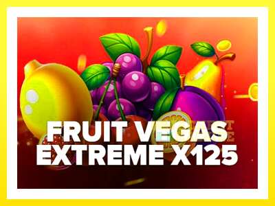 ゲーム機 Fruit Vegas Extreme x125 - お金のためのゲーム