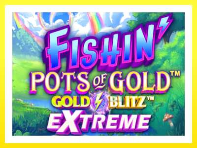 ゲーム機 Fishin Pots of Gold: Gold Blitz Extreme - お金のためのゲーム