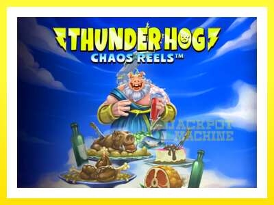 ゲーム機 Thunder Hog Chaos Reels - お金のためのゲーム