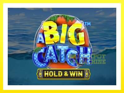 ゲーム機 A Big Catch - お金のためのゲーム