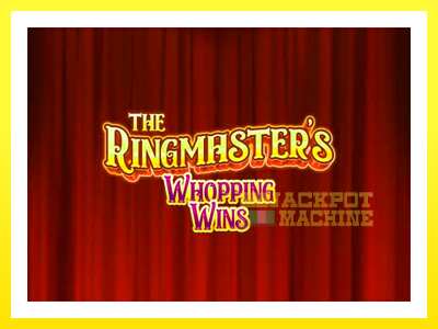 ゲーム機 The Ringmasters Whopping Wins - お金のためのゲーム