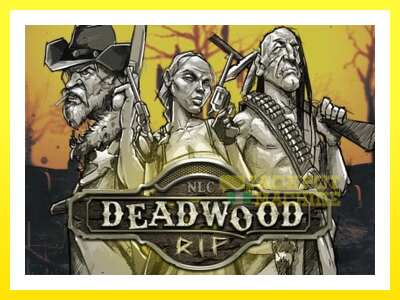 ゲーム機 Deadwood R.I.P - お金のためのゲーム