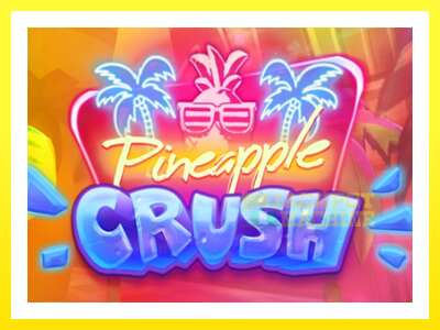 ゲーム機 Pineapple Crush - お金のためのゲーム